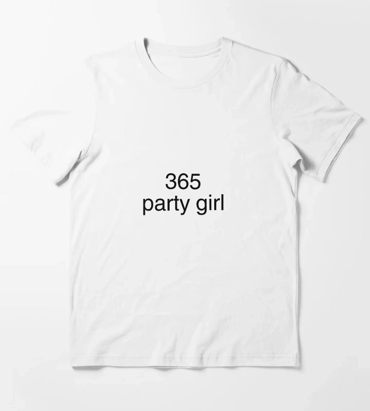 365 party girl brat T-Shirt White