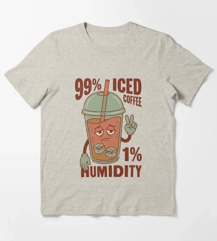 99 Percent Iced Coffee Funny Summer Humidity Quote T-Shirt Cream