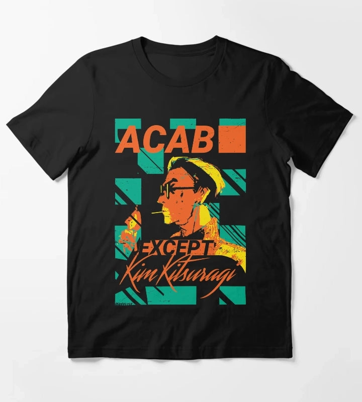 ACAB Except Kim kitsuragi T-Shirt