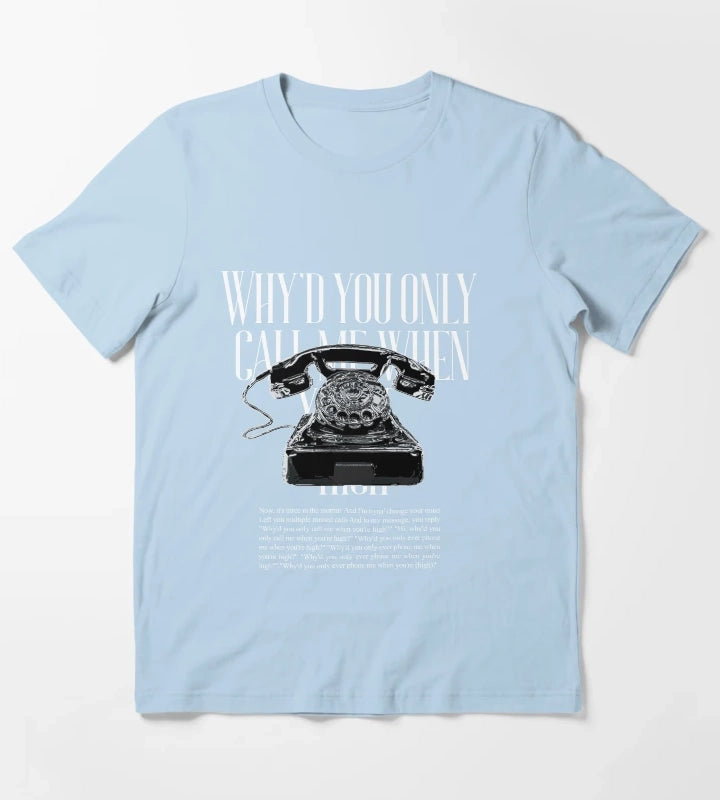 ARTIC MONKEYS Whyd You Only Call Me When Youre High T-Shirt Sky Blue