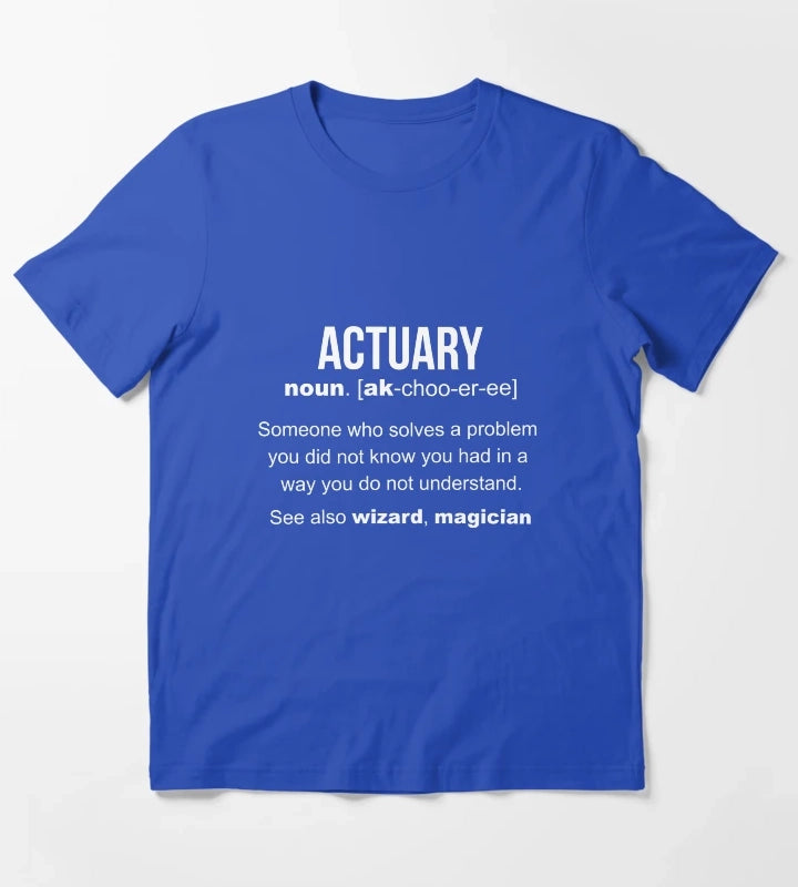 Actuary Definition Funny Actuary Gift T-Shirt Blue