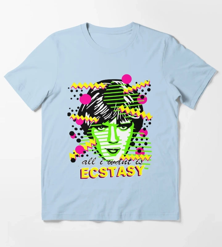 All Fancy wants is Ecstasy is that too much to ask T-Shirt Sky Blue