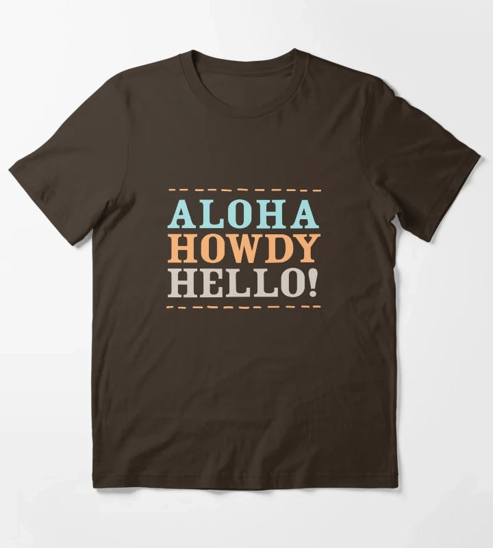 Aloha Howdy and Hello Black T-Shirt Brown