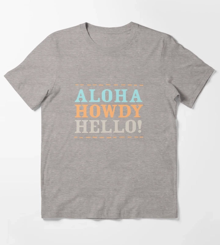 Aloha Howdy and Hello Black T-Shirt Heather Grey