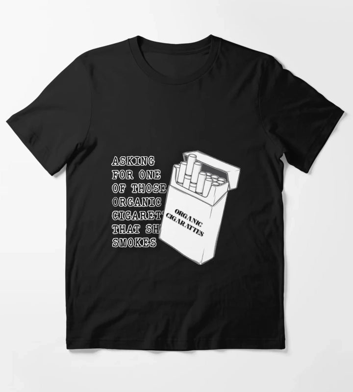 Arabella Organic Cigarettes Lyrics T-Shirt
