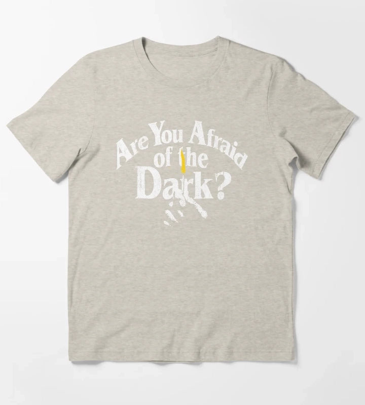 Are You Afraid of the Dark T-Shirt Cream