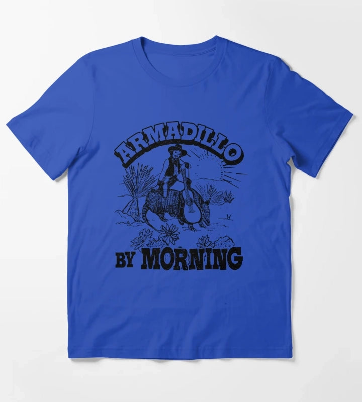 Armadillo By Morning Texas Amarillo Country Song Pun Cowgirl T-Shirt Blue