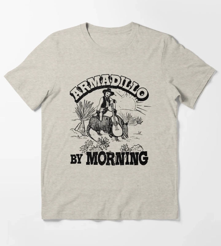 Armadillo By Morning Texas Amarillo Country Song Pun Cowgirl T-Shirt Cream
