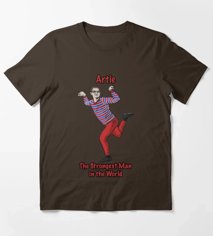 Artie The Strongest Man in the World T-Shirt Brown