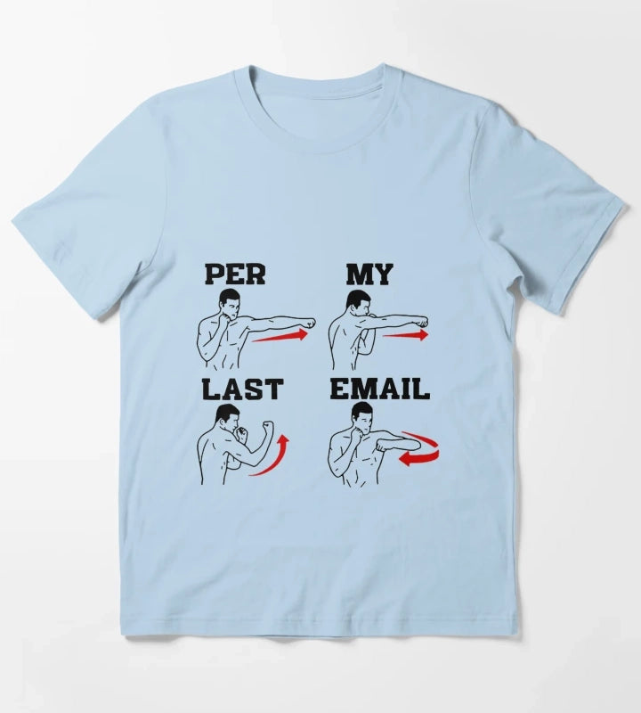 As Per My Last Email Coworker Humor Funny Men Costumed Premium T-Shirt Sky Blue