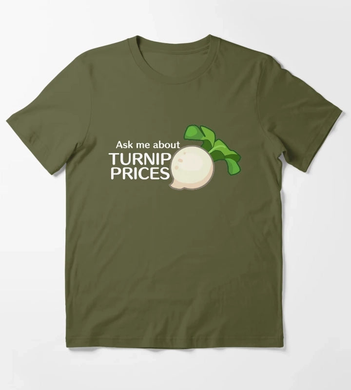 Ask Me About Turnip Prices T-Shirt Olive Green