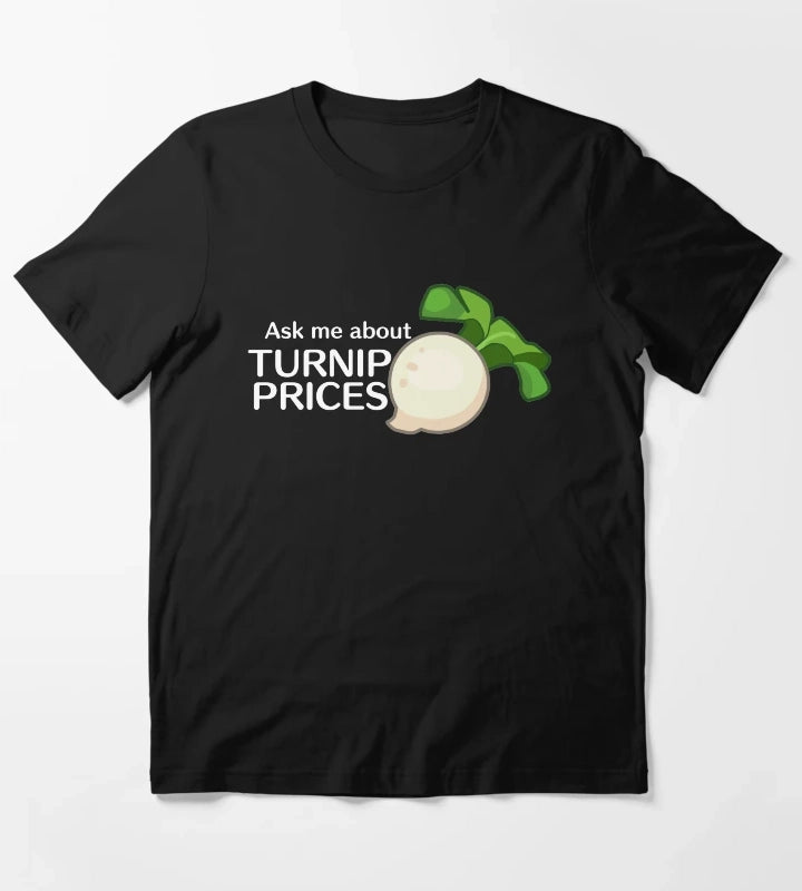 Ask Me About Turnip Prices T-Shirt