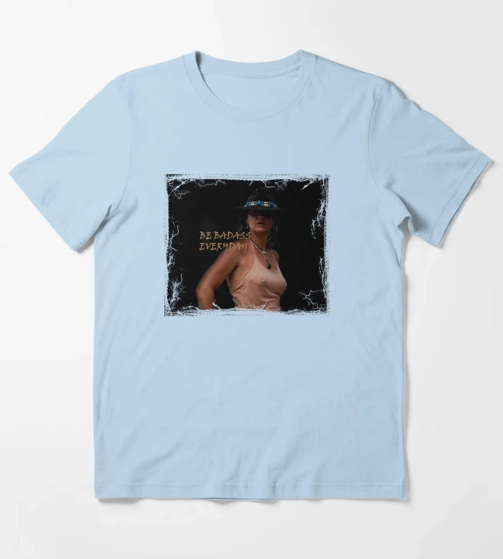 BADASS COWGIRL COWGIRL QUOTE T-Shirt Sky Blue