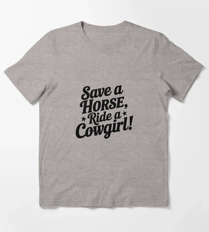 Bachelorette Party Gift Save a Horse Ride a Cowgirl Country Design T-Shirt Heather Grey