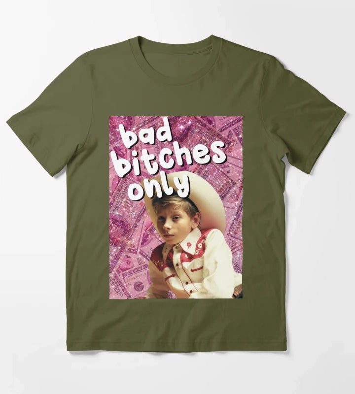 Bad Btches only Mason Ramsey T-Shirt Olive Green
