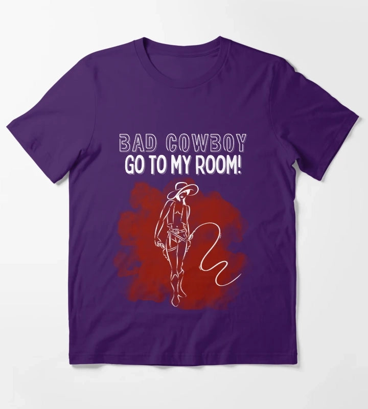 Bad Cowboy Go To My Room T-Shirt Purple