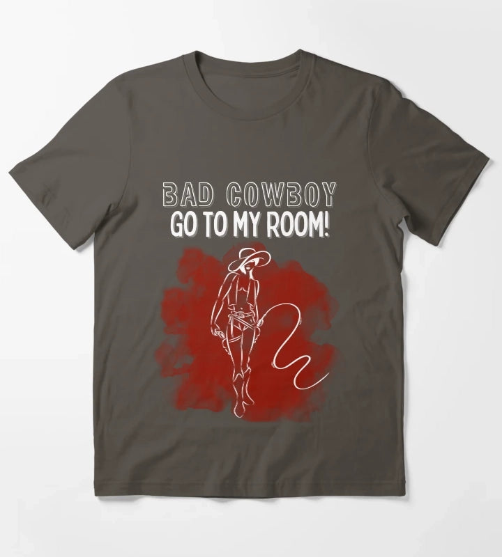 Bad Cowboy Go To My Room T-Shirt Dark Grey