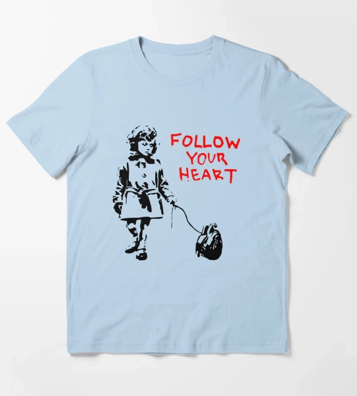 Banksy Follow Your Heart T-Shirt Sky Blue