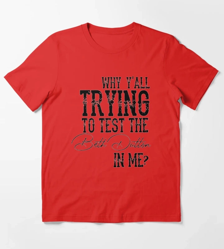 Beth Dutton Quotes T-Shirt Red