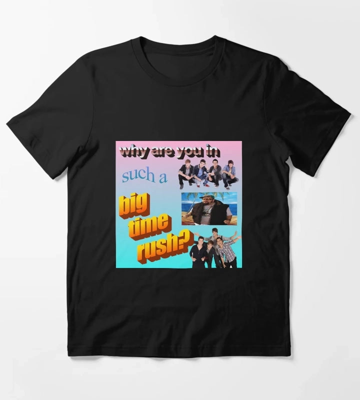 Big Times Rush meme haha funny laugh Logan A Popular Boy Band With Music Stars Has A Lot Of Fans T-Shirt