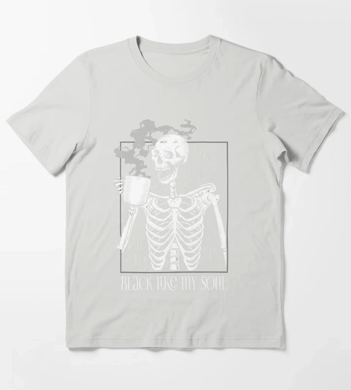 Black like my soul Skeleton drinking coffee T-Shirt Light Grey