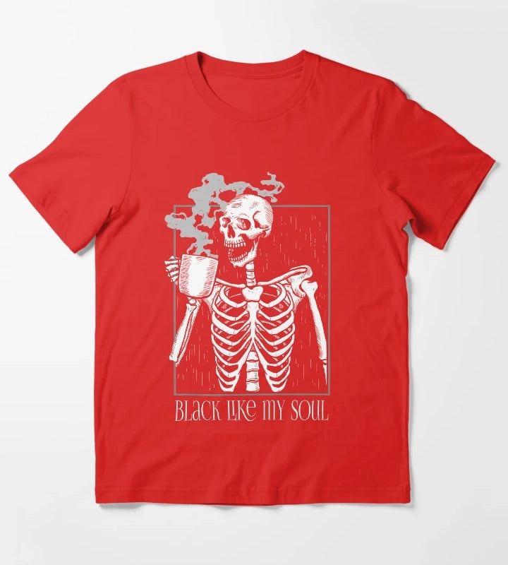 Black like my soul Skeleton drinking coffee T-Shirt Red