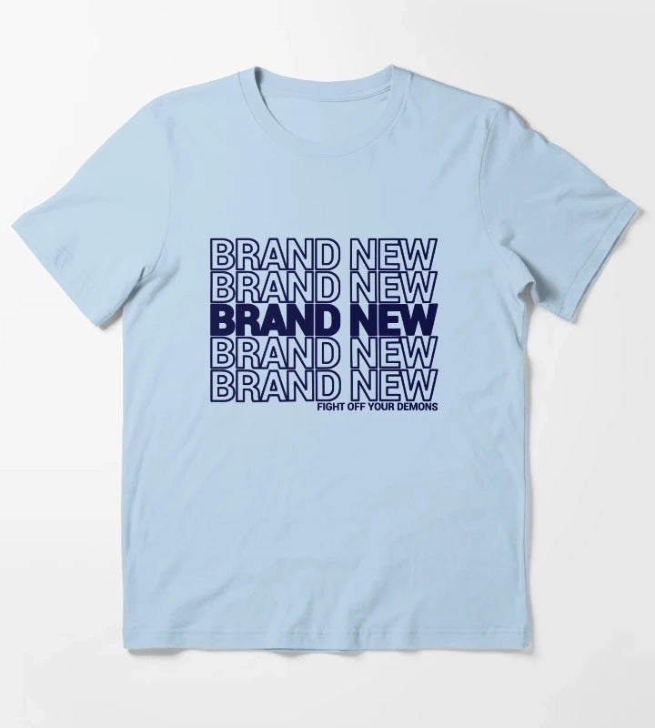 Brand New Brand New Brand New T-Shirt Sky Blue