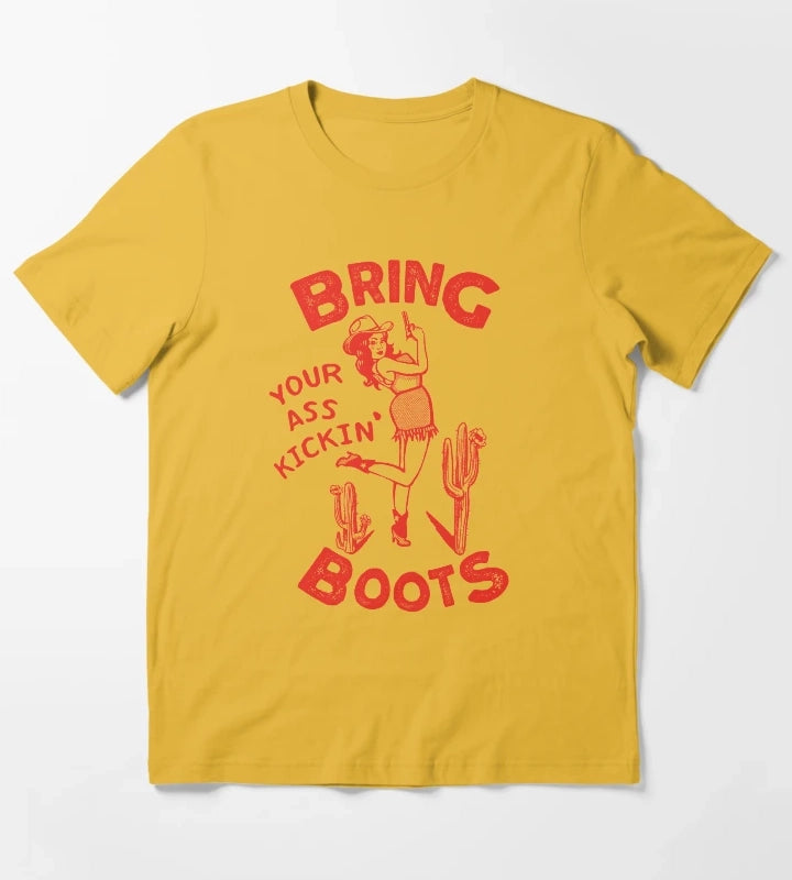 Bring Your Ass Kicking Boots Cool Retro Cowgirl With A Gun A Great Gift Idea For Women T-Shirt Yellow