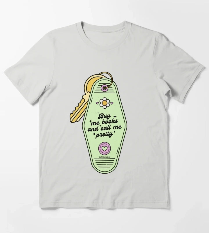 Buy Me Books And Call Me Pretty Retro Motel Keychain Acid Green Trendy Bibliophile Merch Cute Kindle Decor Booktoker Reading Lover Quotes Slow Burn Tbr T-Shirt Light Grey