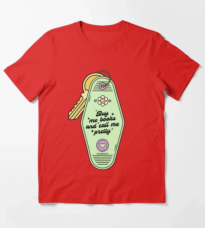 Buy Me Books And Call Me Pretty Retro Motel Keychain Acid Green Trendy Bibliophile Merch Cute Kindle Decor Booktoker Reading Lover Quotes Slow Burn Tbr T-Shirt Red