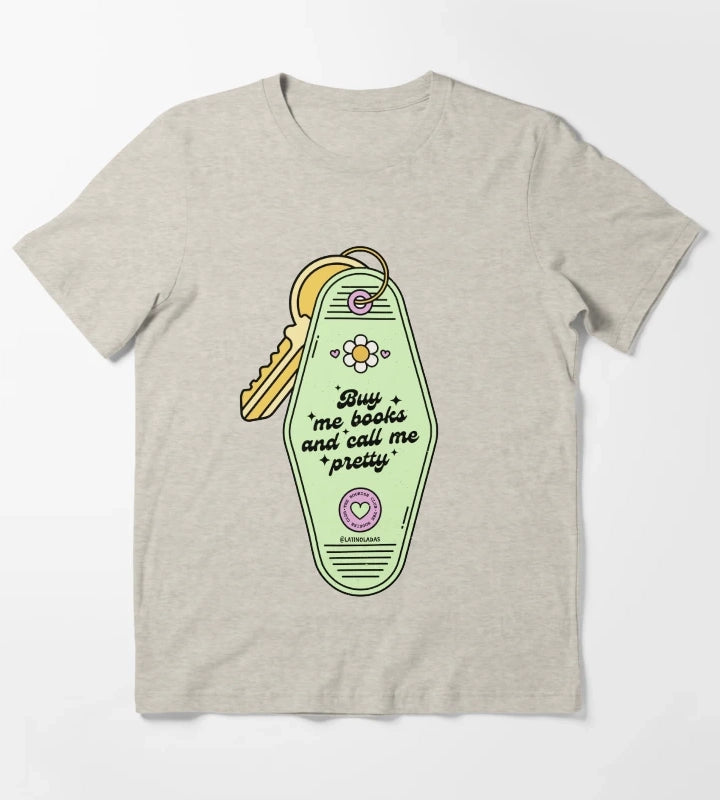 Buy Me Books And Call Me Pretty Retro Motel Keychain Acid Green Trendy Bibliophile Merch Cute Kindle Decor Booktoker Reading Lover Quotes Slow Burn Tbr T-Shirt Cream