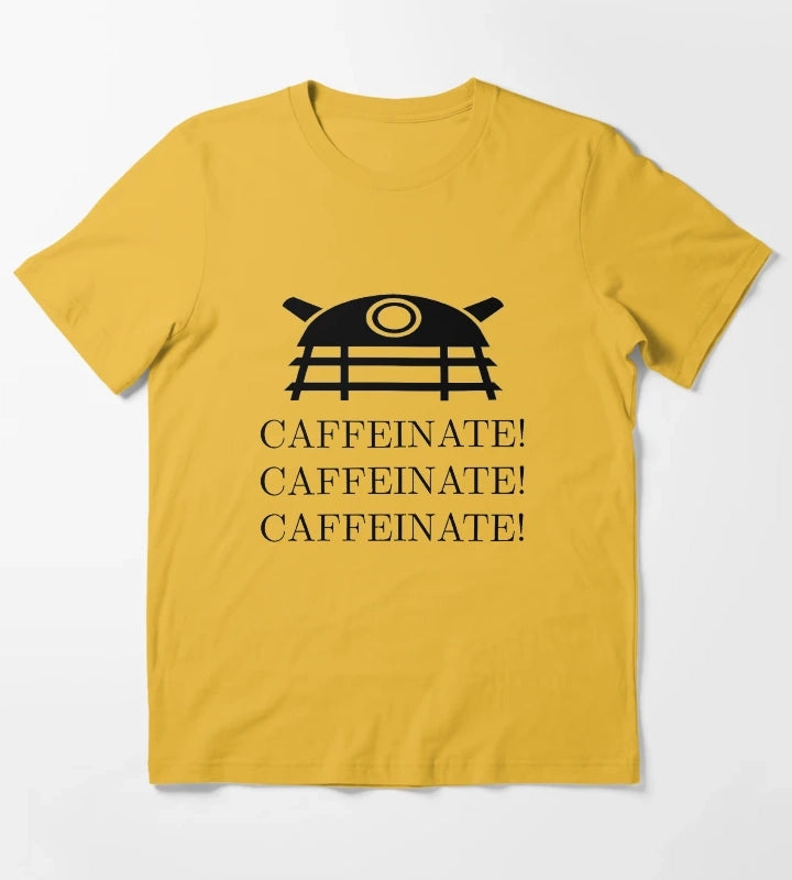 CAFFEINATE CAFFEINATE CAFFEINATE T-Shirt Yellow