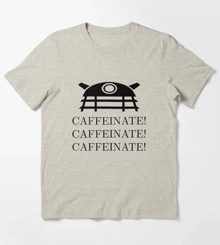 CAFFEINATE CAFFEINATE CAFFEINATE T-Shirt Cream