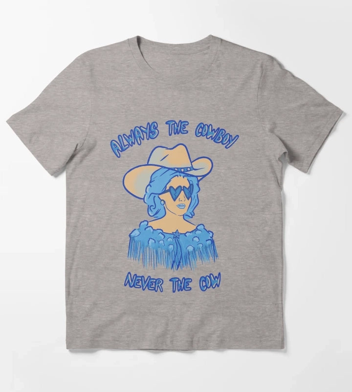 CMAT Always The Cowboy Never The Cow Euro Country colors T-Shirt Heather Grey