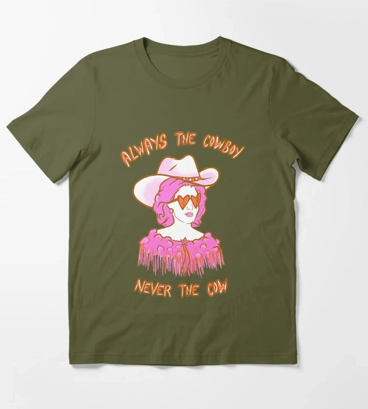CMAT Always The Cowboy Never The Cow pink and orange T-Shirt Olive Green