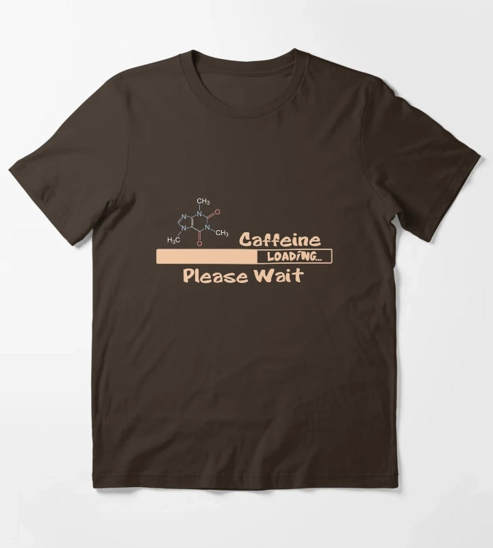 Caffeine Loading T-Shirt Brown