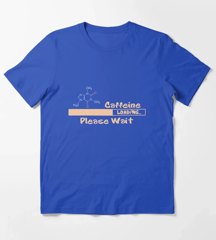 Caffeine Loading T-Shirt Blue