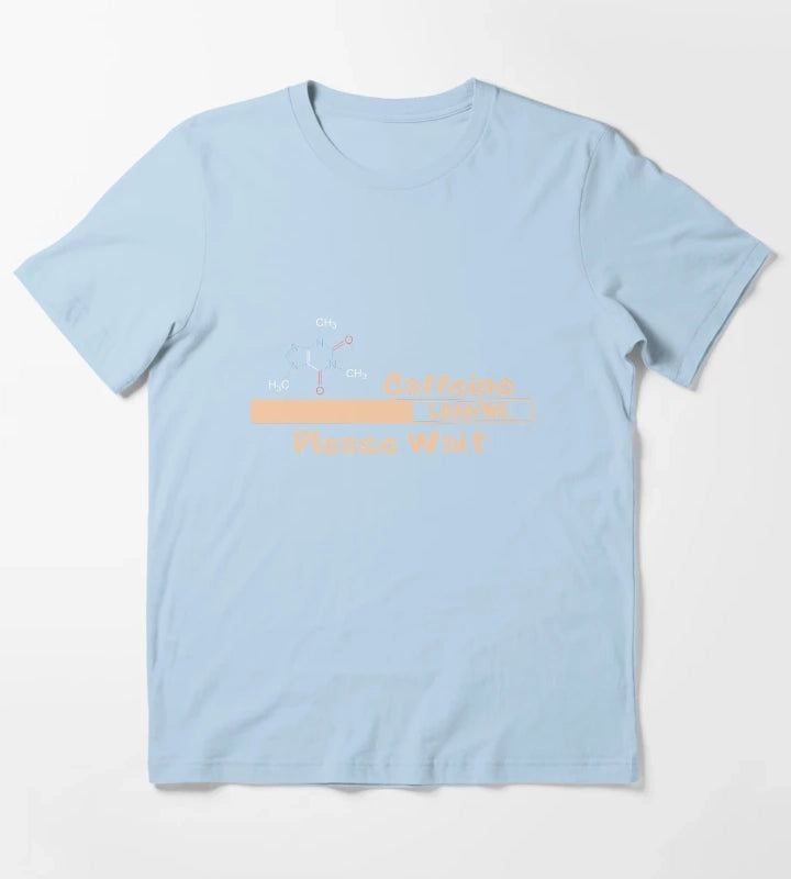 Caffeine Loading T-Shirt Sky Blue