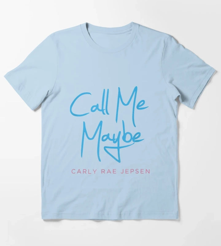 Call Me Maybe T-Shirt Sky Blue