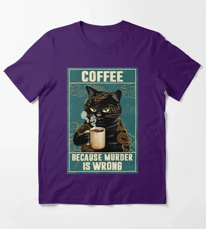 Cat Tattoo Coffee Because Murder Is Wrong T-Shirt Purple