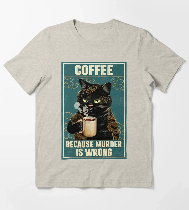 Cat Tattoo Coffee Because Murder Is Wrong T-Shirt Cream