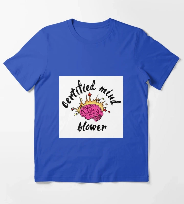 Certified Mind Blower T-Shirt Blue