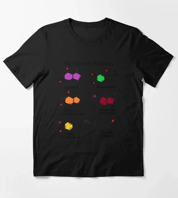 Chemistry is awesome My Favorite Molecules caffeine adrenaline chocolate happiness love alcohol T-Shirt