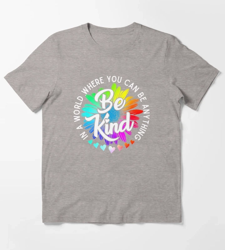 Choose Kindness In a world where you can be anything be kind cute daisy flower rainbow petals T-Shirt Heather Grey