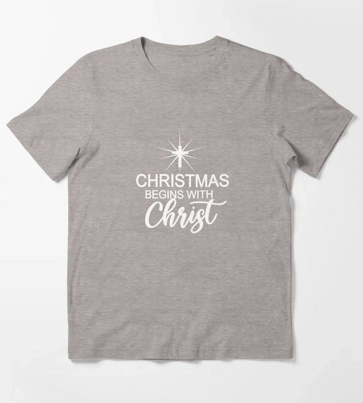 Christmas Begins With Christ Christmas Christian Gift For Men Women T-Shirt Heather Grey