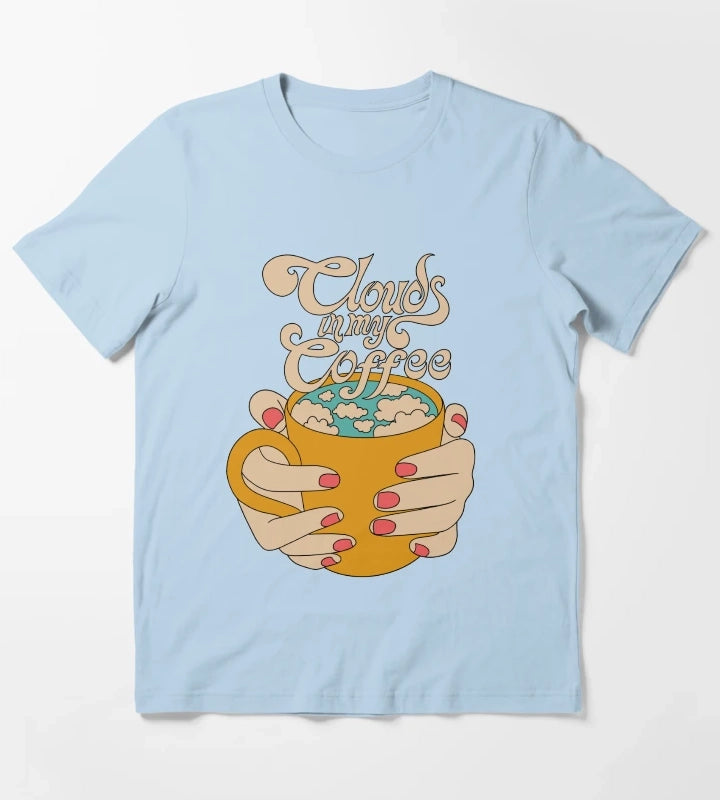 Clouds in my coffee T-Shirt Sky Blue
