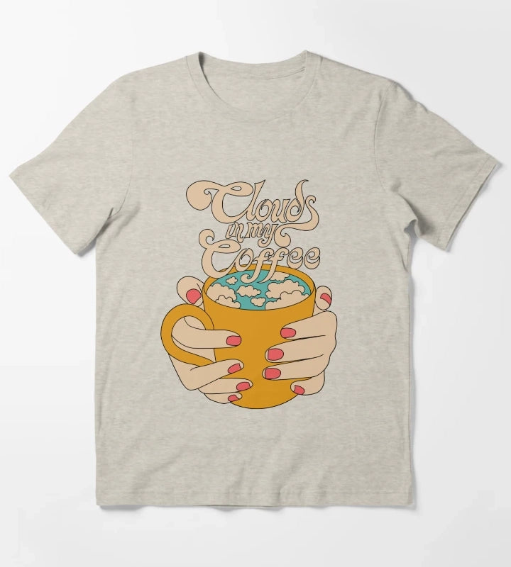 Clouds in my coffee T-Shirt Cream