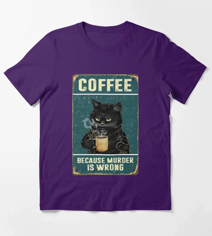 Coffee Because Murder Is Wrong Black Cat Coffee Because Murder Is Wrong T-Shirt Purple