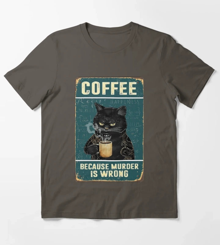 Coffee Because Murder Is Wrong Black Cat Coffee Because Murder Is Wrong T-Shirt Dark Grey