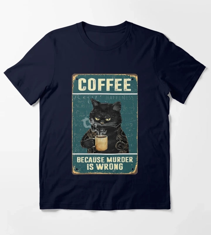 Coffee Because Murder Is Wrong Black Cat Coffee Because Murder Is Wrong T-Shirt Navy